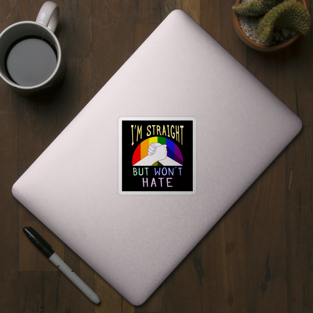 Inspirational I’m Straight But Won’t Hate Gay Pride Supportive by Elvdant